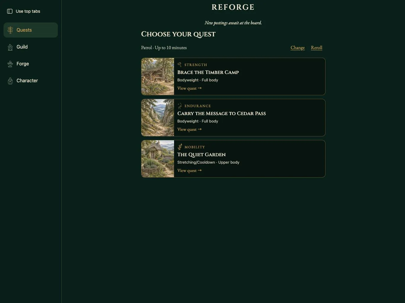Reforge landscape tablet quest board, with persistent side navigation and three illustrated quest choices.